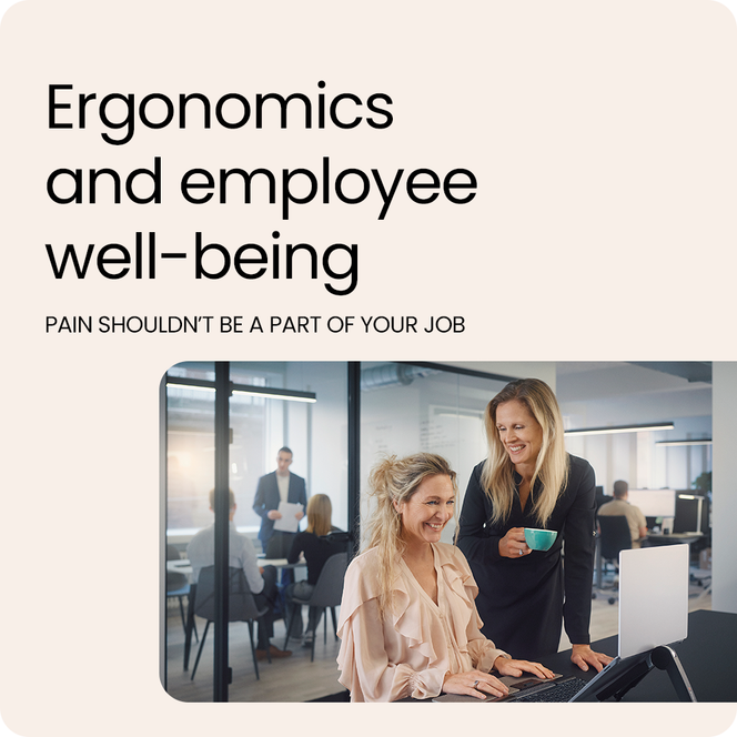 Ergonomics and emloyee well-being